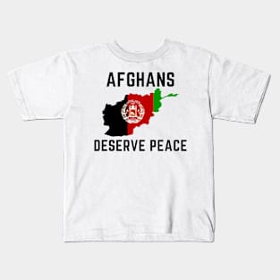 Afghans deserve peace Kids T-Shirt